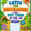 Catch the Dinosaurs and Put Them in the Jar Printable