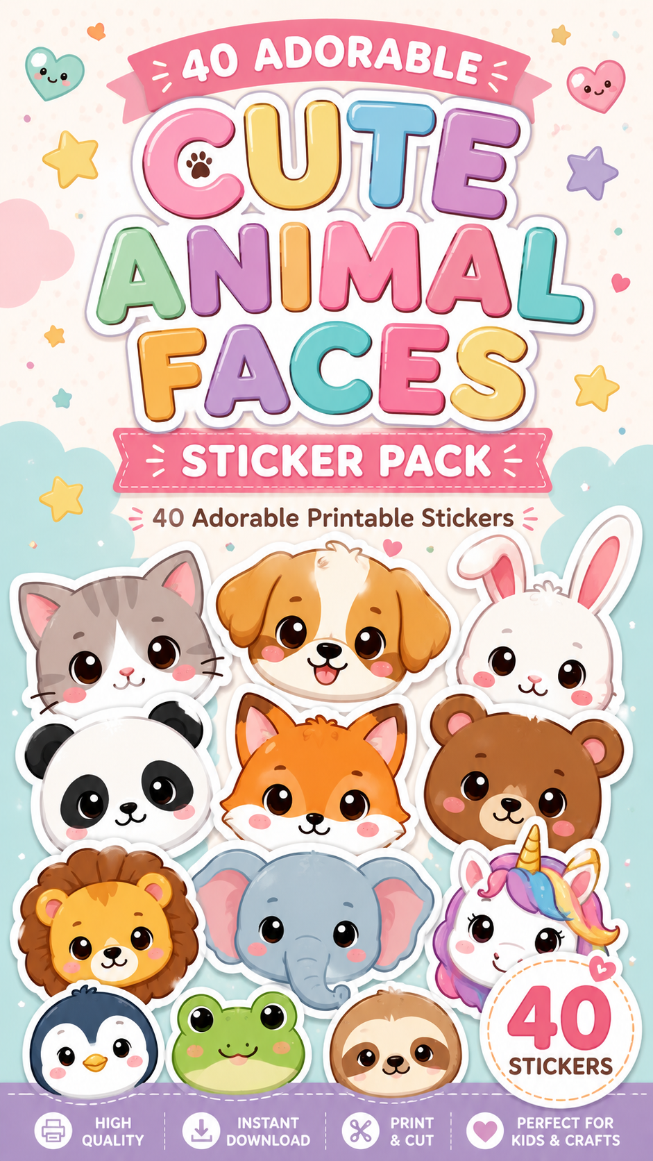 Cute Animal Faces Sticker Pack – 40 Adorable Printable Animal Stickers for Kids